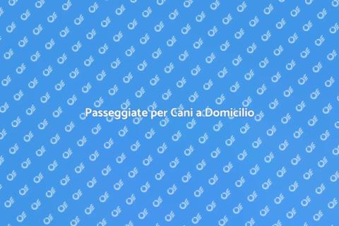 Dog Walking a Domicilio: Scopri di più