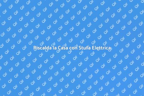 Stufa Elettrica Basso Consumo