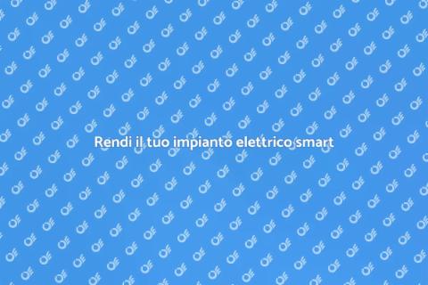 Trasformare impianto elettrico smart