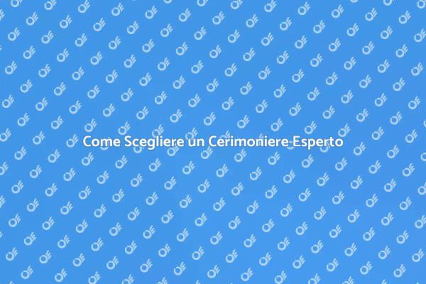 L'importanza del Cerimoniere negli Eventi