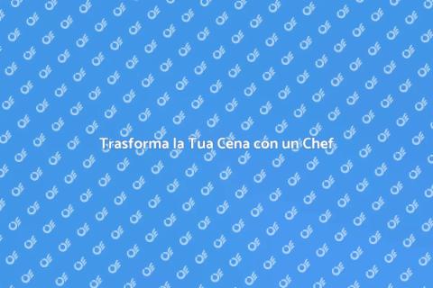 Personal Chef per Cena Elegante
