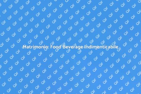 Servizio Food Beverage per Matrimoni