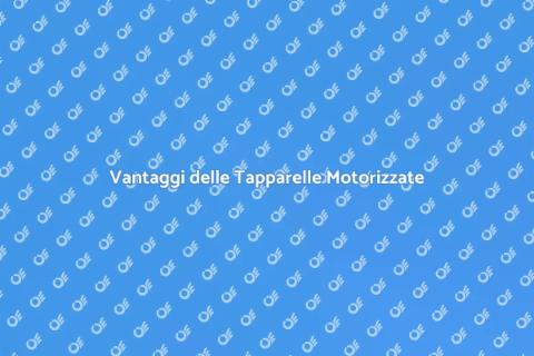 Tapparelle Motorizzate: Comfort e Efficienza