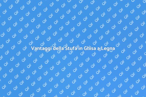 La Magia della Stufa in Ghisa