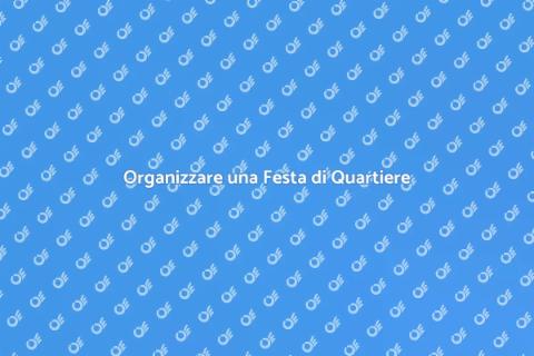 Festa del Quartiere: Unire la Comunità
