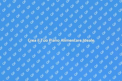 Piano Alimentare: Salute e Benessere