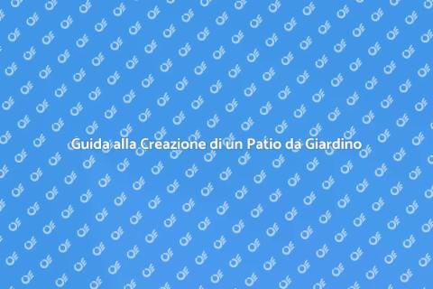 Costruire un Nuovo Patio da Giardino