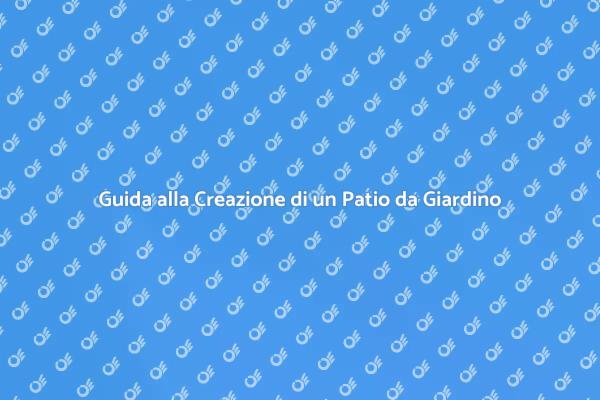 Costruzione di un Patio da Giardino