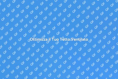 Isolamento per Tetto Ventilato
