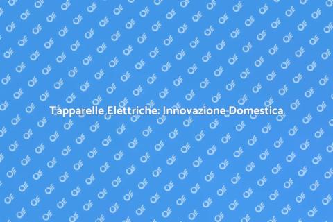 Trattamento Tapparelle Elettriche