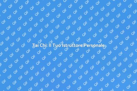 Istruttore Personale di Tai Chi