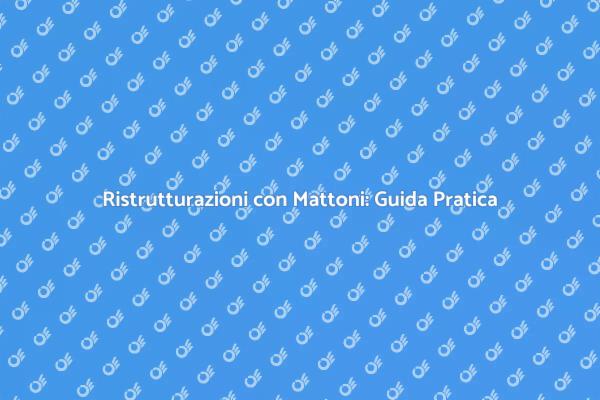 Mattoni: Estetica e Resistenza nei Progetti