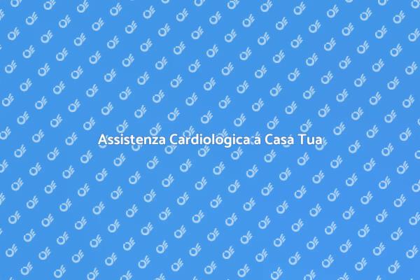 Servizio Cardiologo a Domicilio