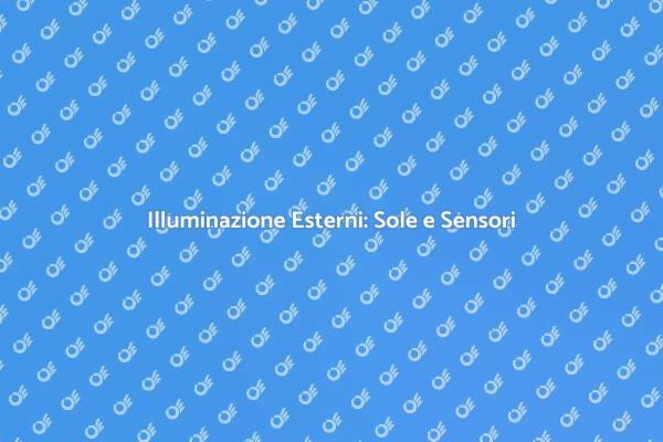 Illumina con Energia Solare e Sensori
