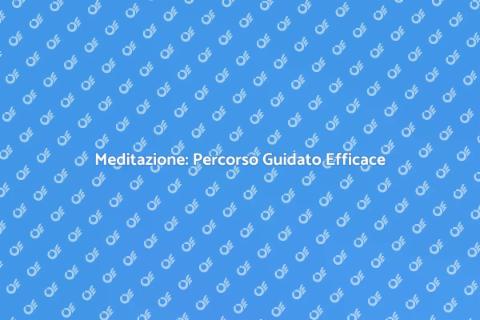 Corso di Meditazione con Istruttore