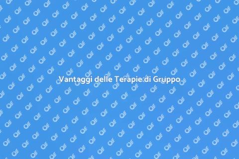 Terapie di Psicoterapia di Gruppo