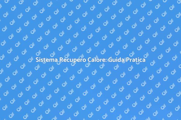 Innovare con il Recupero del Calore