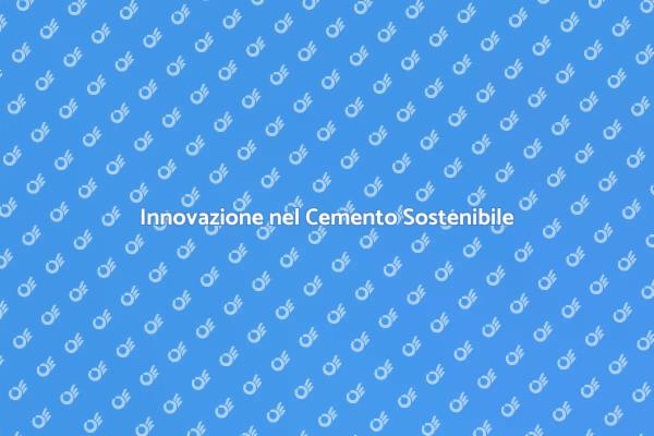 Cemento con Ridotto Impatto Ambientale
