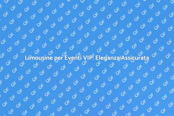 Limousine: Il Tocco di Classe per Eventi