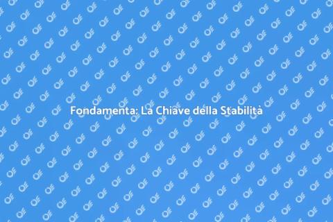 Sistemare il Basamento Strutturale