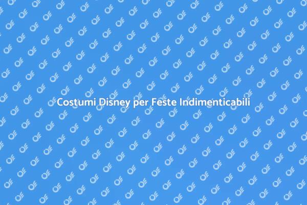 Trasforma la Tua Festa con Costumi Disney