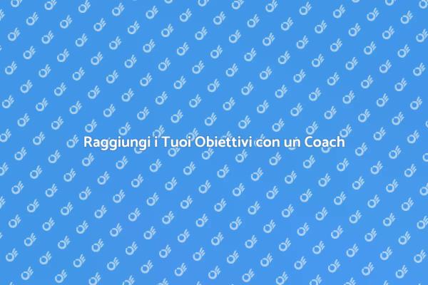 Il Tuo Successo Inizia con un Coach