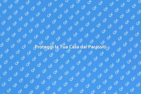 Disinfestazione Efficace per la Casa