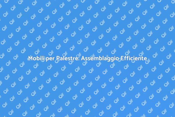 Ottimizza la Tua Palestra con Mobili Funzionali