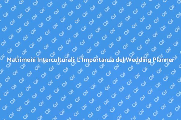 Organizza il Tuo Matrimonio Interculturale