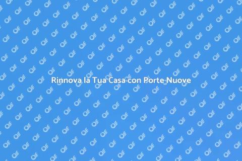 Installazione di Nuove Porte Interne