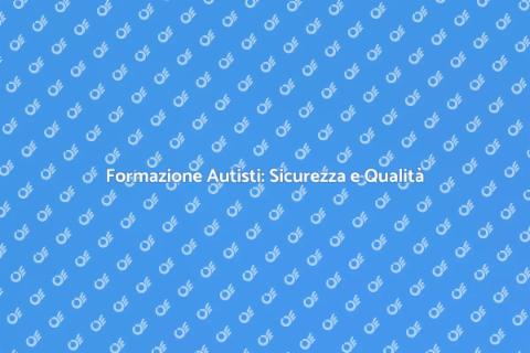 Formazione Autisti: Mobilità Efficiente