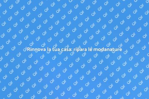 Riparare le modanature per rinnovare