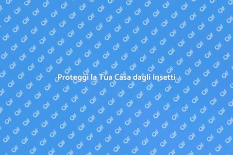 Trattamento Anti Insetti Efficace