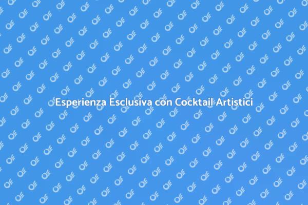 Trasforma i Tuoi Eventi con Cocktail Unici