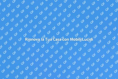 Laccatura Mobili Lucidi: Rinnova Casa