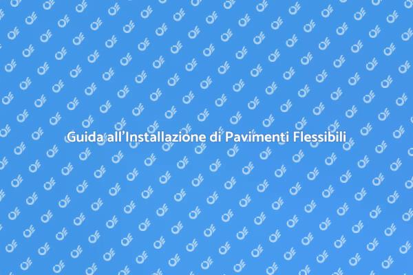 Pavimento Flessibile: Come Installarlo