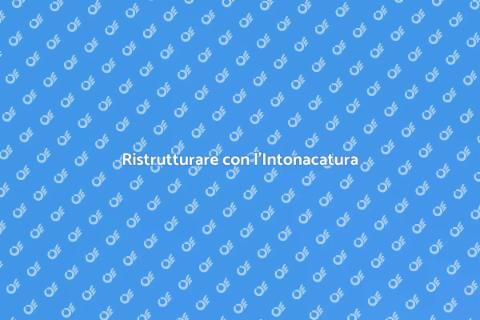Intonacatura per Ambienti Residenziali