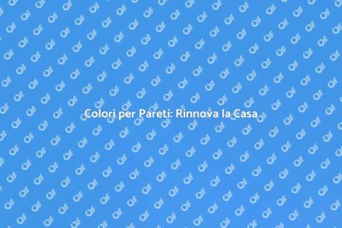 Pitturazione Pareti: Trasforma Casa
