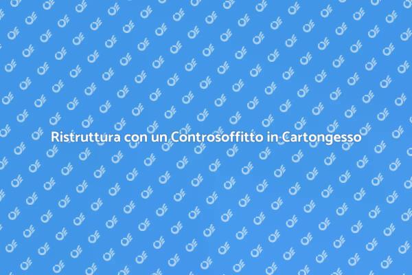 Controsoffitto: Design e Funzionalità