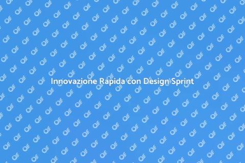 Workshop di Design Sprint Innovativo
