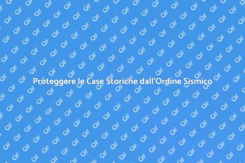 Sicurezza Antisismica Case Storiche