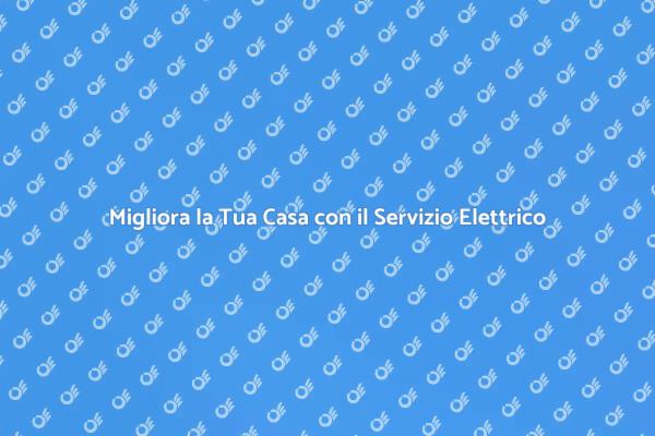 Ristrutturazioni Elettriche per Comfort Domestico