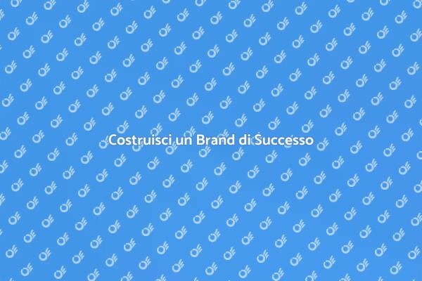 Creare un'Identità di Brand Forte