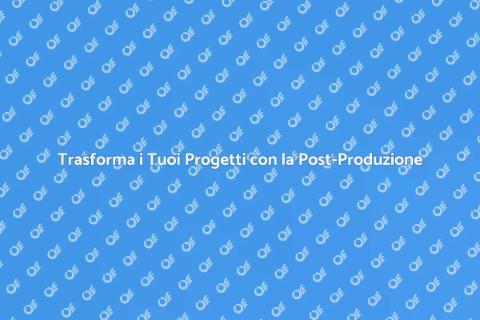 Noleggiare Suite Post-Produzione Creativa