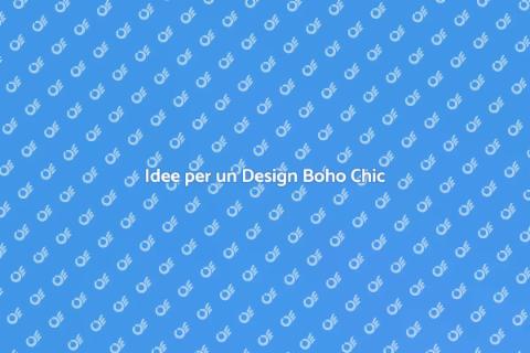 Ambientazione Boho Chic per la Casa