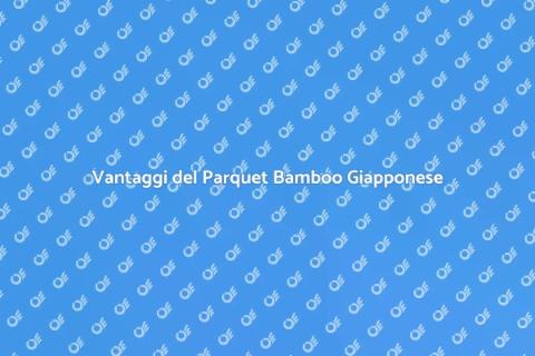 Parquet Bamboo Giapponese Elegante
