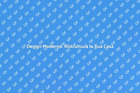Gioiello Moderno per la Tua Casa