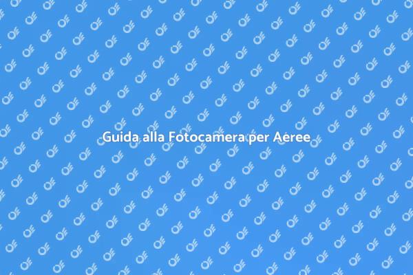 Scegli la Fotocamera per il Cielo