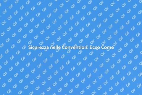 Misure di Sicurezza per Convention