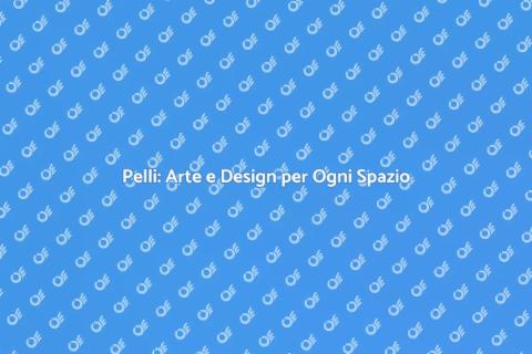 Design delle Pelli: Arte e Innovazione